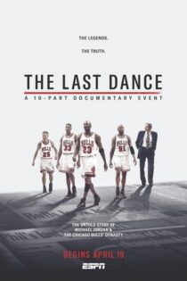 دانلود سریال The Last Dance بدون سانسور دانلود سریال The Last Dance بدون سانسور