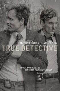 دانلود سریال True Detective بدون سانسور