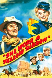 دانلود فیلم She Wore a Yellow Ribbon 1949 بدون سانسور با پخش آنلاین