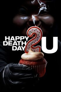 دانلود فیلم Happy Death Day 2U 2019 بدون سانسور با پخش آنلاین