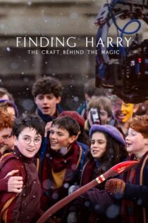 دانلود مستند Finding Harry: The Craft Behind the Magic 2026 بدون سانسور دانلود مستند Finding Harry: The Craft Behind the Magic 2026 بدون سانسور
