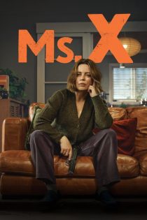 دانلود سریال Ms. X بدون سانسور