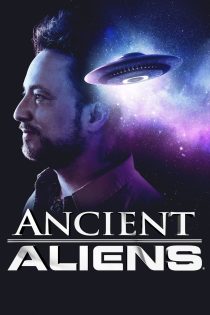 دانلود سریال Ancient Aliens بدون سانسور دانلود سریال Ancient Aliens بدون سانسور