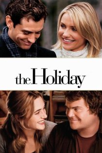 دانلود فیلم The Holiday 2006 بدون سانسور